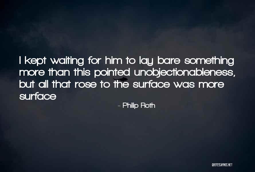 Aphelions Rest Quotes By Philip Roth Aphelions Rest Quotes By Philip Roth