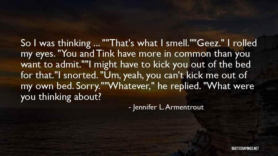 Aphis Quotes By Jennifer L. Armentrout Aphis Quotes By Jennifer L. Armentrout