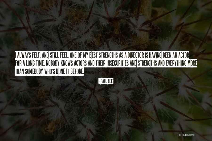 Aphorismus Quotes By Paul Feig Aphorismus Quotes By Paul Feig