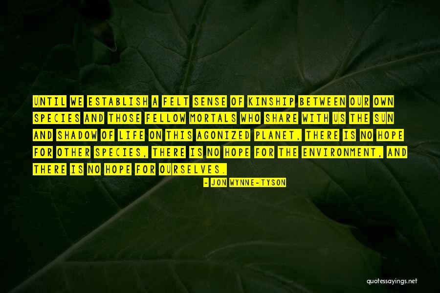 Aphorist Def Quotes By Jon Wynne-Tyson Aphorist Def Quotes By Jon Wynne-Tyson