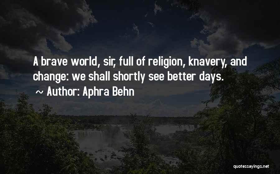 Aphra Behn Quotes 2188127