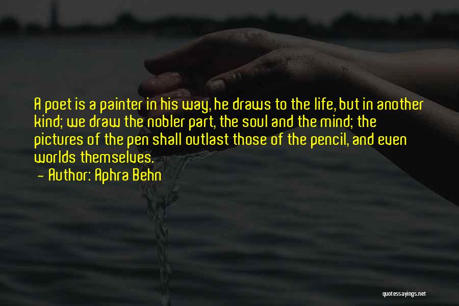 Aphra Behn Quotes 729232