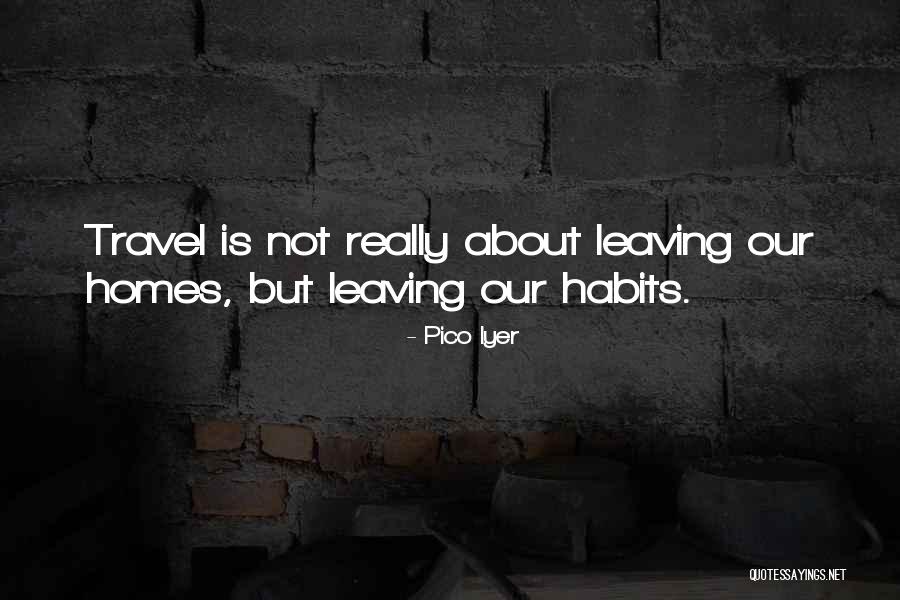 Aphrodisiaques Quotes By Pico Iyer Aphrodisiaques Quotes By Pico Iyer