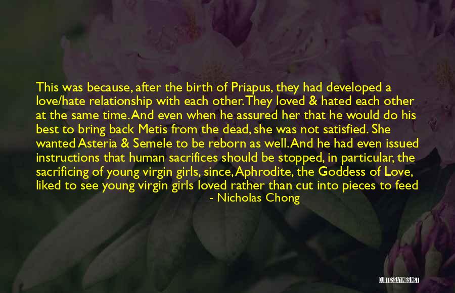 Aphrodite Goddess Quotes By Nicholas Chong Aphrodite Goddess Quotes By Nicholas Chong