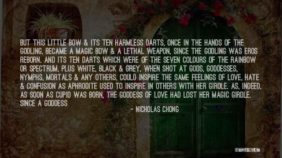Aphrodite Goddess Quotes By Nicholas Chong Aphrodite Goddess Quotes By Nicholas Chong