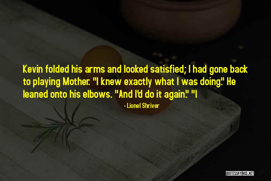 Apiant Quotes By Lionel Shriver Apiant Quotes By Lionel Shriver