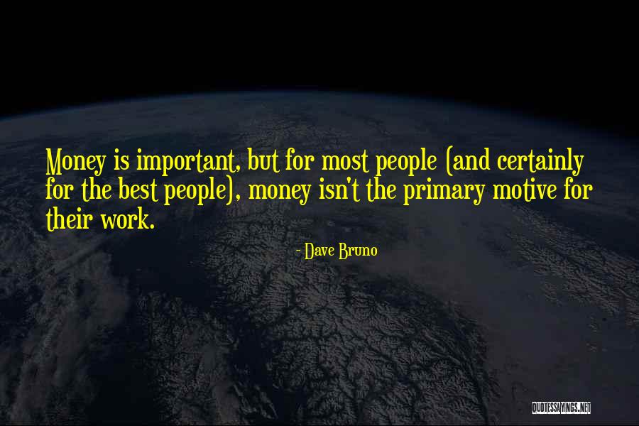 Apimtis Quotes By Dave Bruno Apimtis Quotes By Dave Bruno