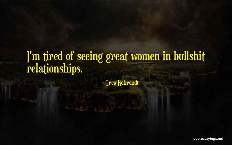 Apinya Lertratanakul Quotes By Greg Behrendt Apinya Lertratanakul Quotes By Greg Behrendt