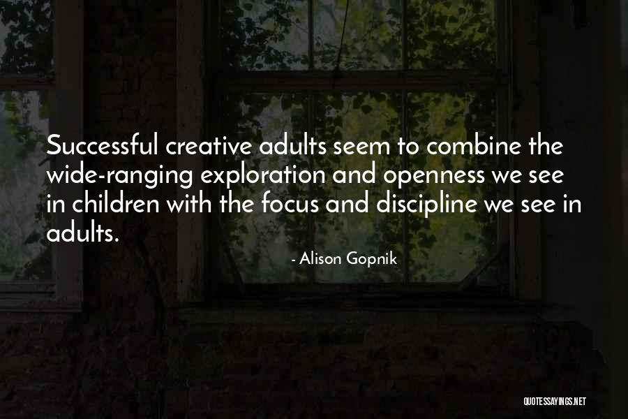 Apiradee Thanpaisarnsamut Quotes By Alison Gopnik Apiradee Thanpaisarnsamut Quotes By Alison Gopnik