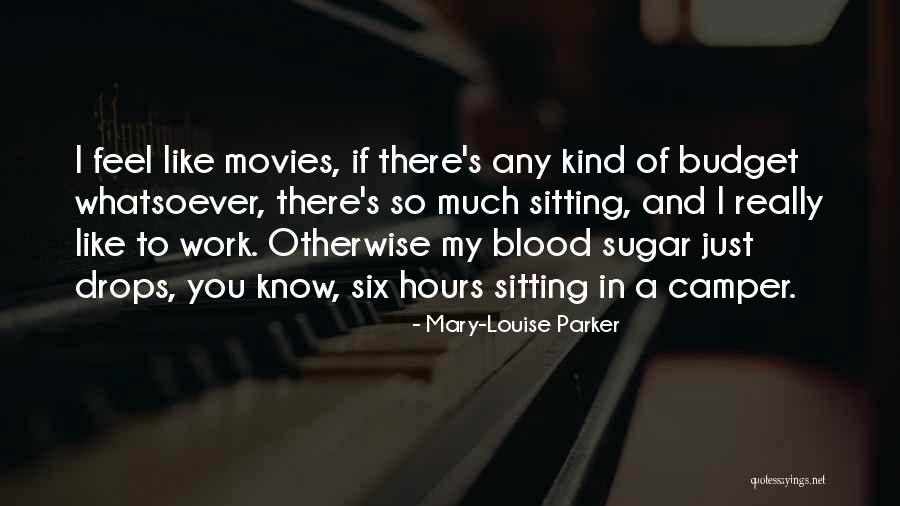 Apisit Sriteeraviroj Quotes By Mary-Louise Parker Apisit Sriteeraviroj Quotes By Mary-Louise Parker