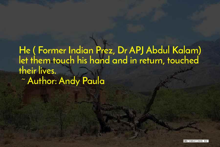 Apj Abdul Kalam Quotes By Andy Paula