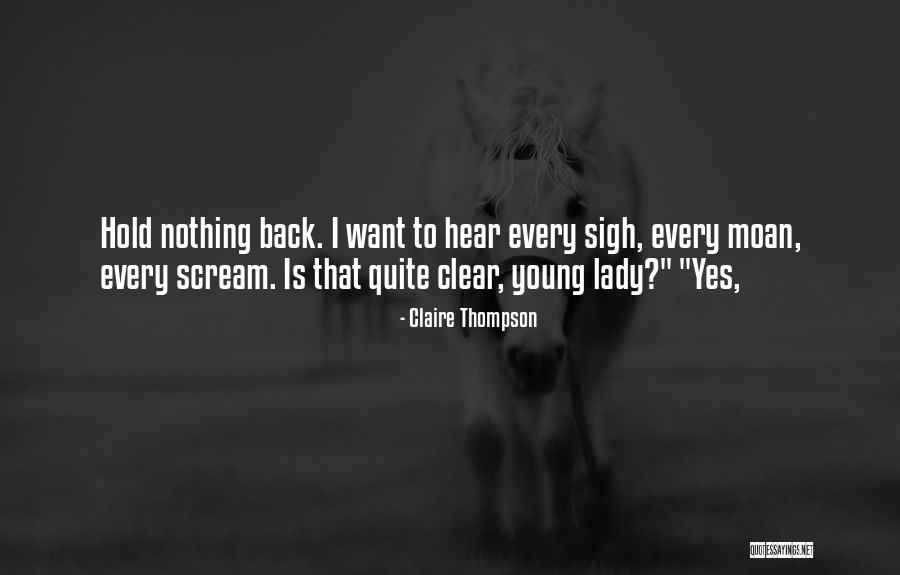 Aplastar Cucarachas Quotes By Claire Thompson Aplastar Cucarachas Quotes By Claire Thompson