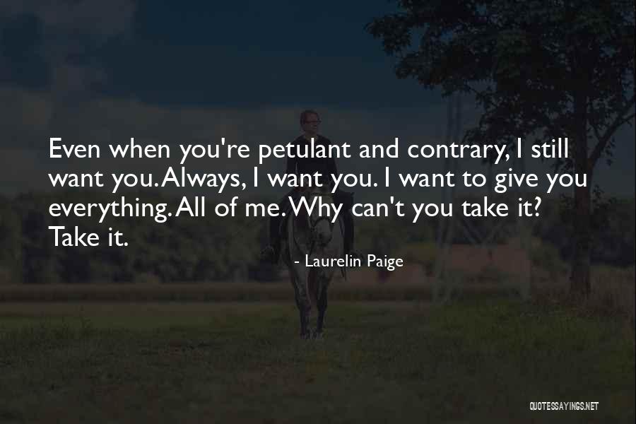 Aplastar Cucarachas Quotes By Laurelin Paige Aplastar Cucarachas Quotes By Laurelin Paige