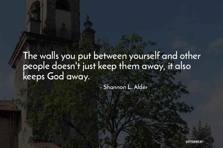 Aplastar Serpientes Quotes By Shannon L. Alder Aplastar Serpientes Quotes By Shannon L. Alder