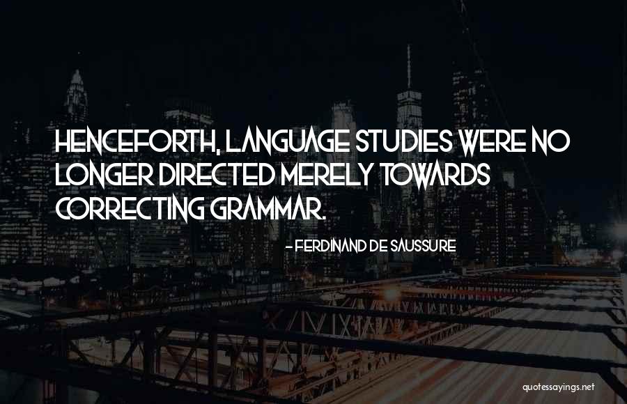 Aplausos Revista Quotes By Ferdinand De Saussure Aplausos Revista Quotes By Ferdinand De Saussure