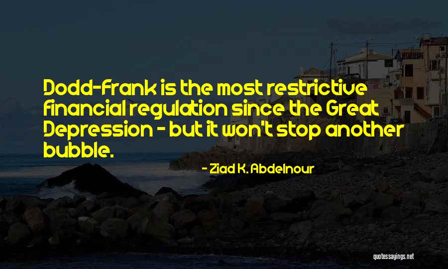 Apleisti Butai Quotes By Ziad K. Abdelnour Apleisti Butai Quotes By Ziad K. Abdelnour