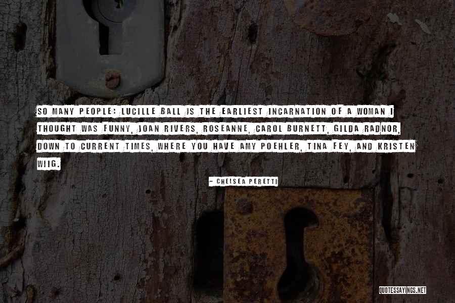 Apleisti Namai Quotes By Chelsea Peretti Apleisti Namai Quotes By Chelsea Peretti