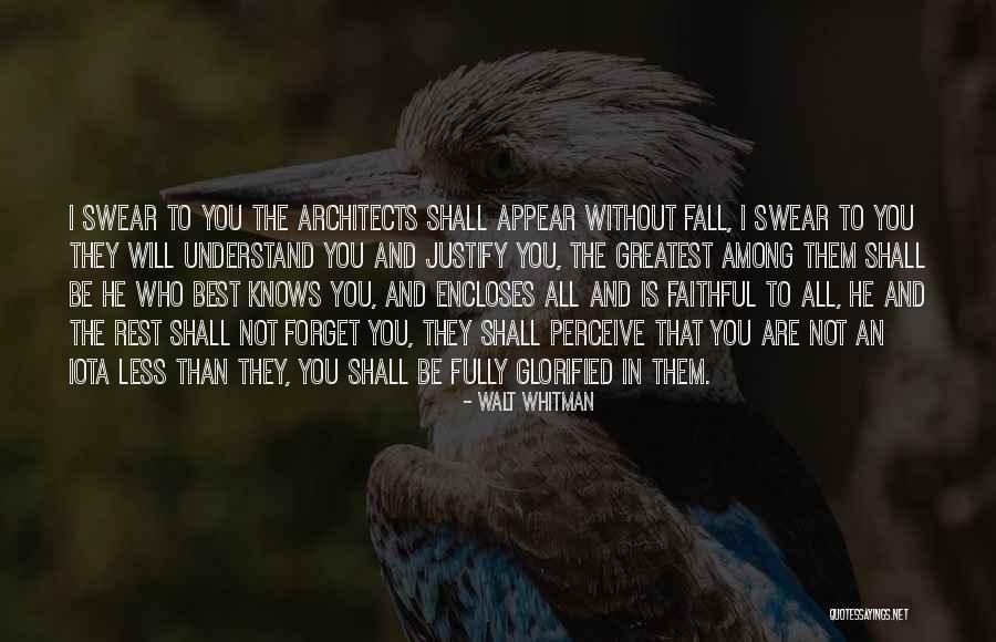 Apleisti Vilniaus Quotes By Walt Whitman Apleisti Vilniaus Quotes By Walt Whitman