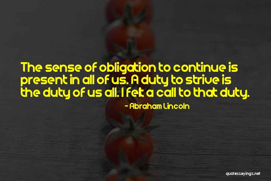 Apley Grind Quotes By Abraham Lincoln Apley Grind Quotes By Abraham Lincoln