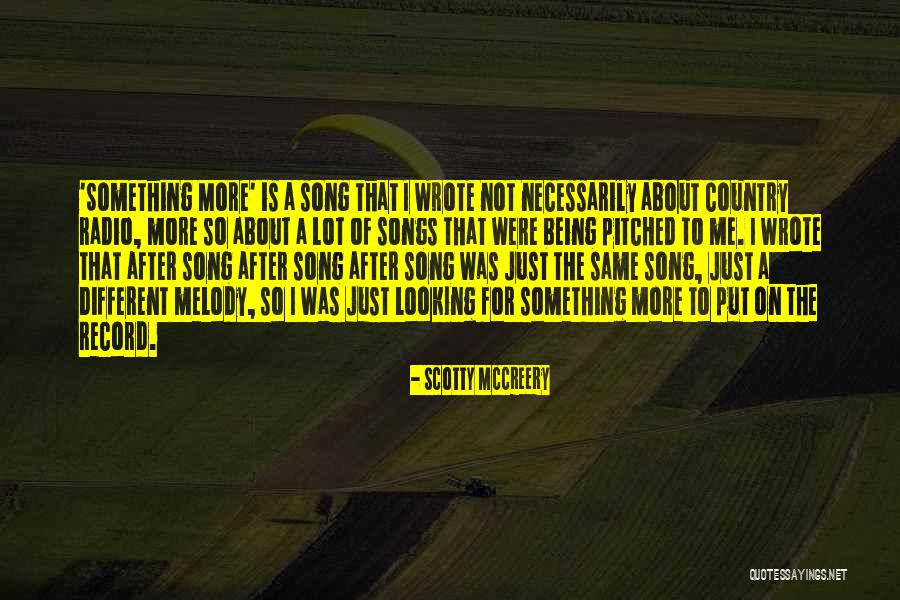 Aplogize Quotes By Scotty McCreery Aplogize Quotes By Scotty McCreery