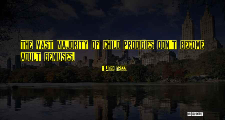 Apna Gaon Quotes By John Green Apna Gaon Quotes By John Green
