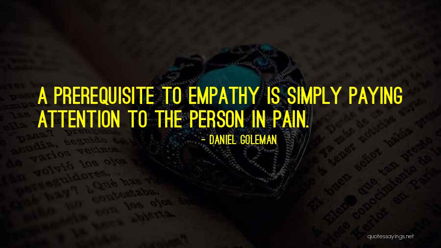 Apna Khyal Rakhna Quotes By Daniel Goleman
