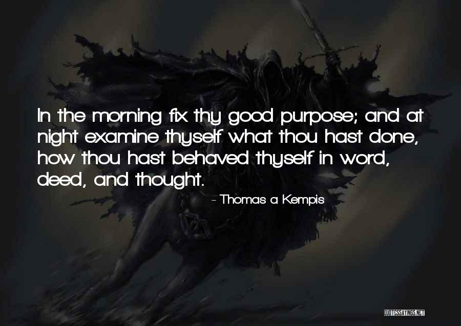 Apnay Drama Quotes By Thomas A Kempis