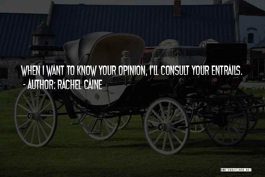 Apne Begane Quotes By Rachel Caine