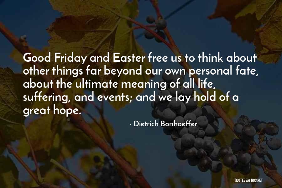 Apni Galti Manna Quotes By Dietrich Bonhoeffer Apni Galti Manna Quotes By Dietrich Bonhoeffer