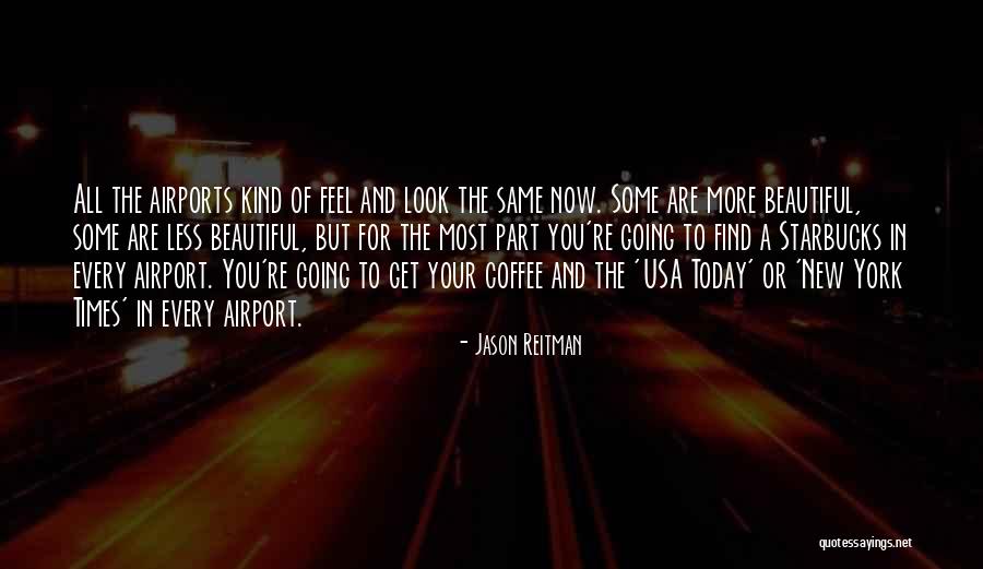 Apni Galti Manna Quotes By Jason Reitman Apni Galti Manna Quotes By Jason Reitman