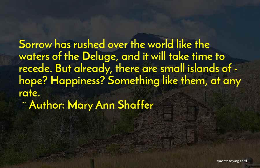 Apocalisse Testo Quotes By Mary Ann Shaffer