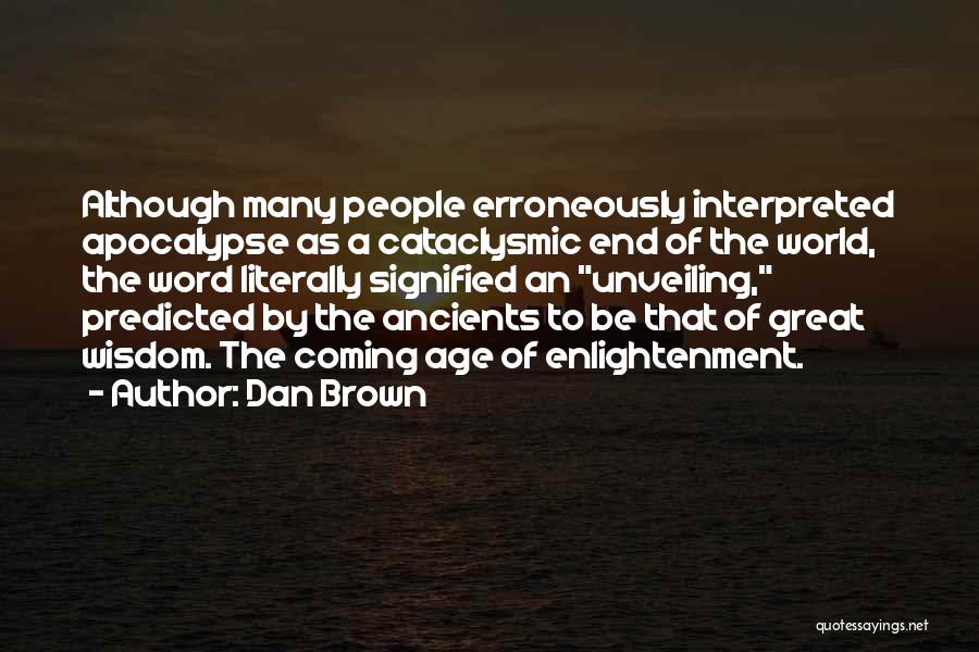 Apocalypse Great Quotes By Dan Brown