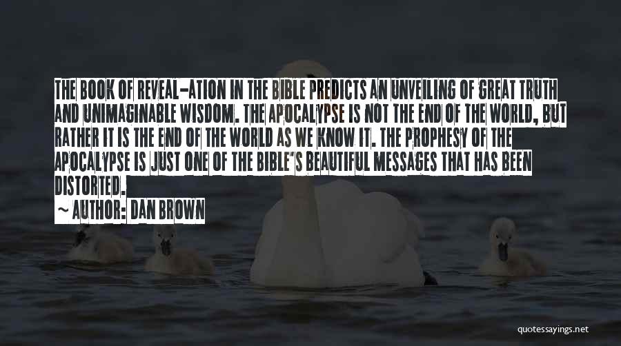 Apocalypse Great Quotes By Dan Brown