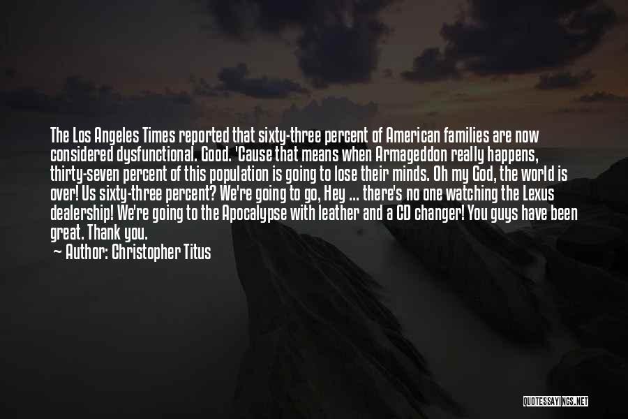 Apocalypse Now Quotes By Christopher Titus