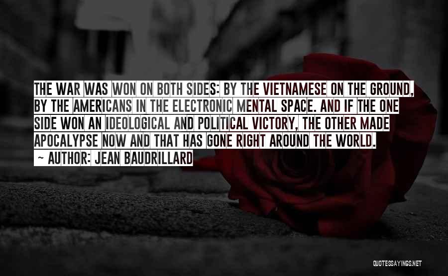 Apocalypse Now Quotes By Jean Baudrillard