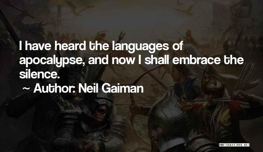 Apocalypse Now Quotes By Neil Gaiman