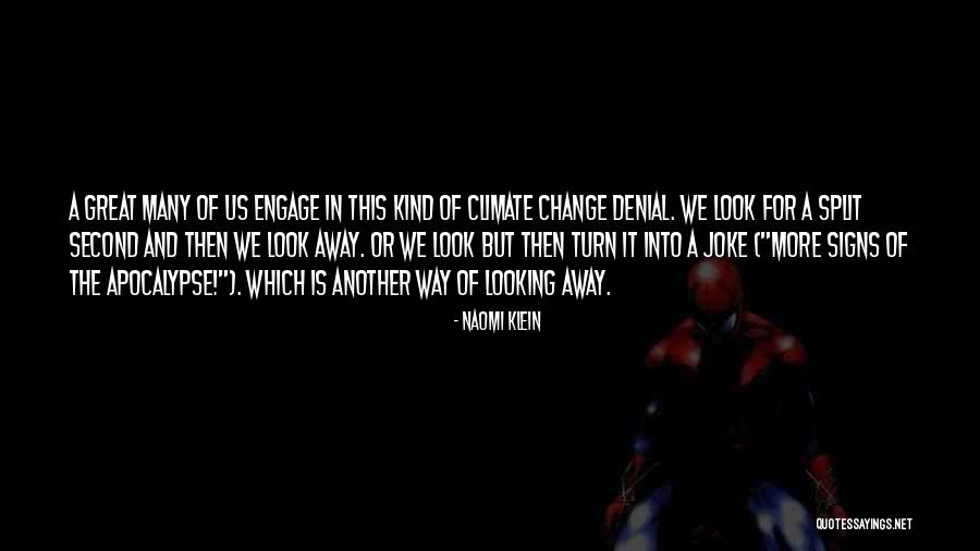Apocalypse Then Quotes By Naomi Klein Apocalypse Then Quotes By Naomi Klein