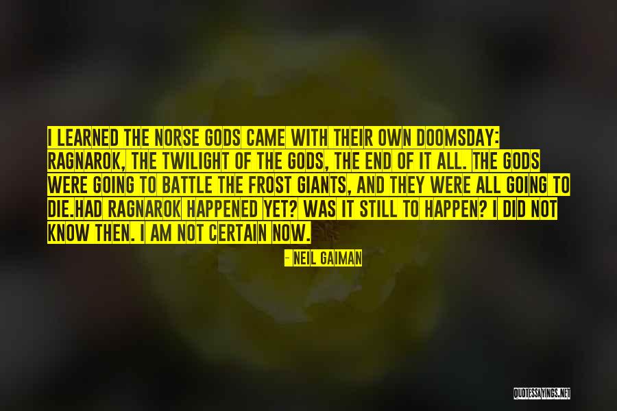 Apocalypse Then Quotes By Neil Gaiman Apocalypse Then Quotes By Neil Gaiman