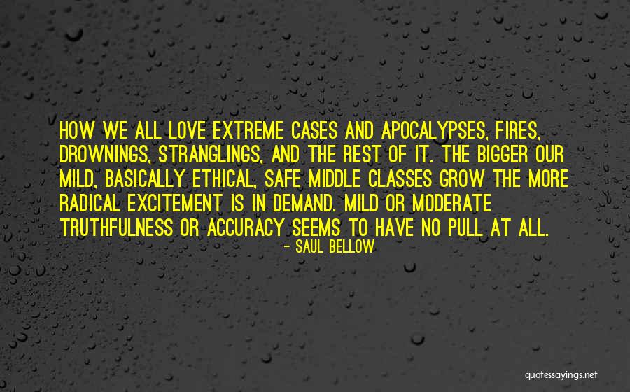 Apocalypses 5 Quotes By Saul Bellow Apocalypses 5 Quotes By Saul Bellow
