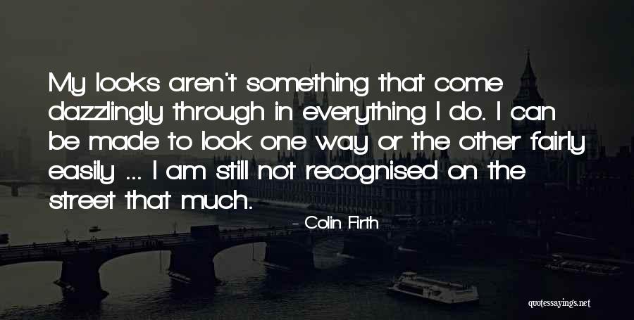 Apocalyptic Literature Quotes By Colin Firth Apocalyptic Literature Quotes By Colin Firth