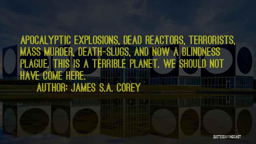 Apocalyptic Quotes By James S.A. Corey