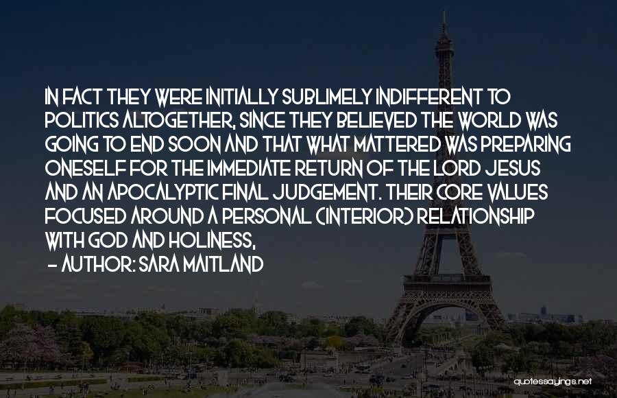 Apocalyptic Quotes By Sara Maitland