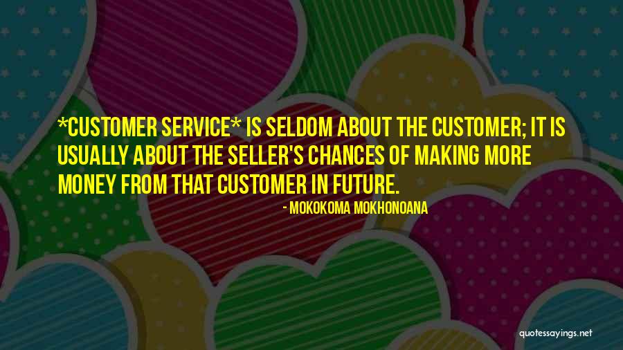 Apocolypse Quotes By Mokokoma Mokhonoana Apocolypse Quotes By Mokokoma Mokhonoana