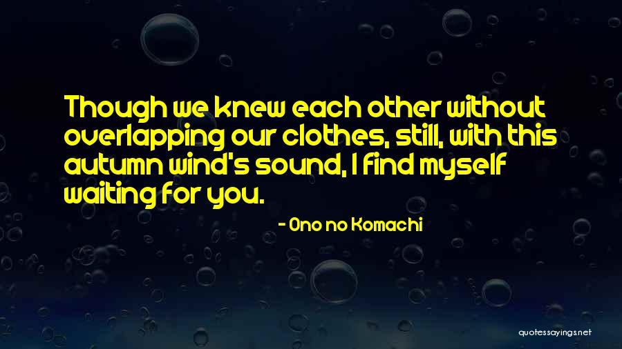 Apocrifo Definicion Quotes By Ono No Komachi Apocrifo Definicion Quotes By Ono No Komachi