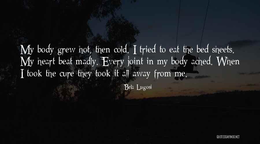Apoderarse De Algo Quotes By Bela Lugosi Apoderarse De Algo Quotes By Bela Lugosi