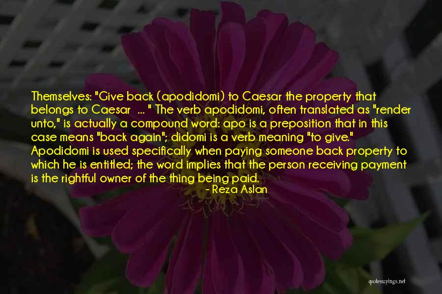 Apodidomi Quotes By Reza Aslan Apodidomi Quotes By Reza Aslan
