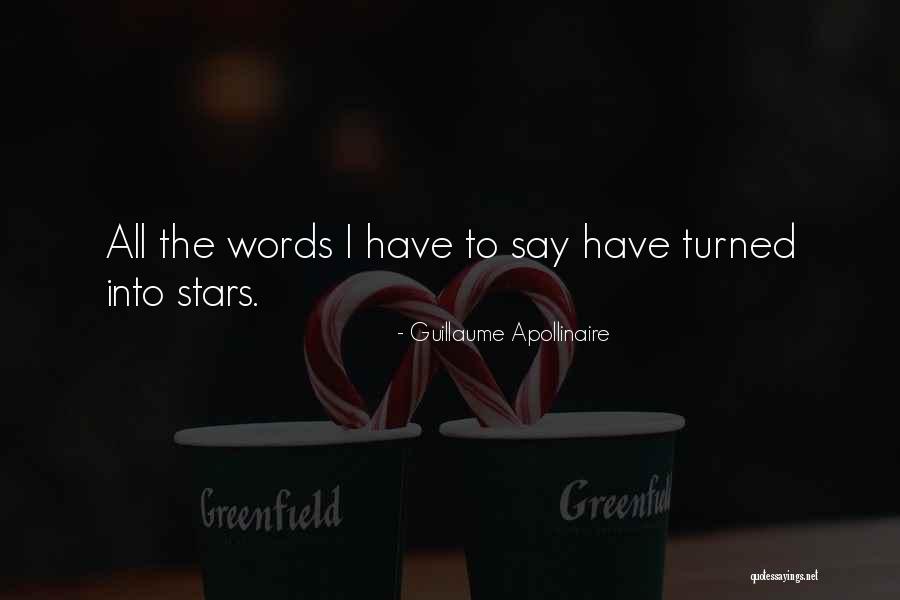 Apollinaire Guillaume Quotes By Guillaume Apollinaire Apollinaire Guillaume Quotes By Guillaume Apollinaire