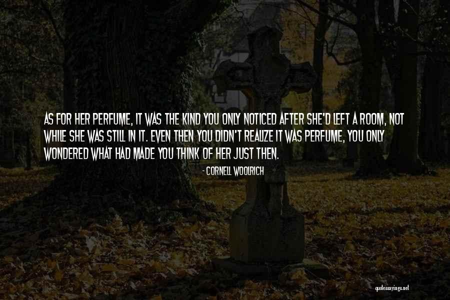 Apollinaris Spring Quotes By Cornell Woolrich Apollinaris Spring Quotes By Cornell Woolrich