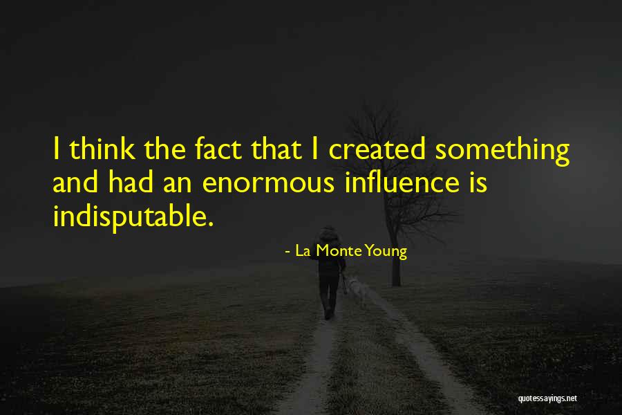 Apollinaris Spring Quotes By La Monte Young Apollinaris Spring Quotes By La Monte Young