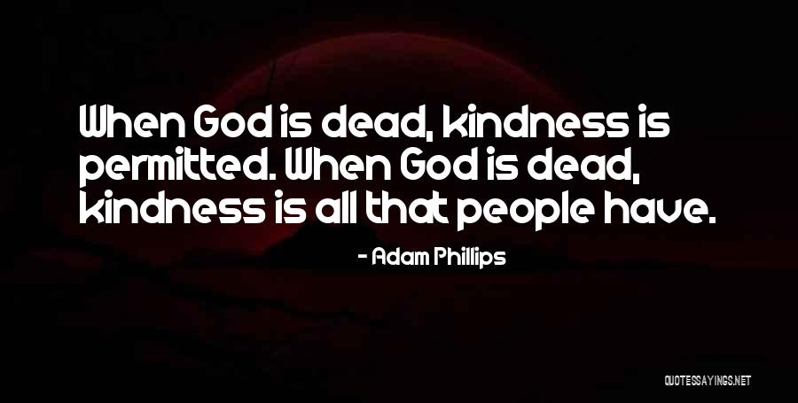 Apollites Quotes By Adam Phillips Apollites Quotes By Adam Phillips